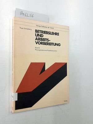 Sonnenberg, Hugo: Betriebslehre und Arbeitsvorbereitung