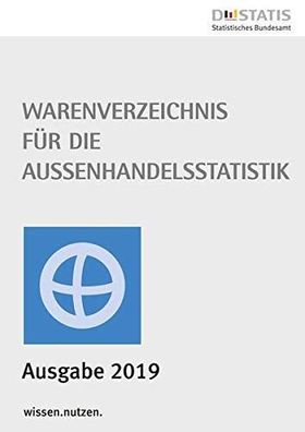 Statistisches, Bundesamt: Warenverzeichnis für die Außenhandelsstatistik 2020: Buchau