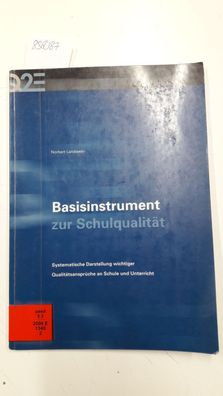 Landwehr, Norbert: Basisinstrument zur Schulqualität: systematische Darstellung wicht