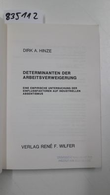 Hinze, Dirk A.: Determinanten der Arbeitsverweigerung. Eine empirische Untersuchung d