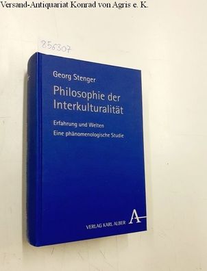 Stenger, Georg: Philosophie der Interkulturalität: Phänomenologie der interkulturelle