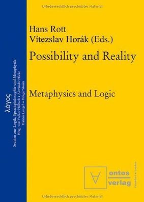 Rott, Hans (Herausgeber): Possibility and reality : metaphysics and logic.