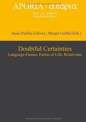Padilla Gálvez, Jesús (Herausgeber) and Margit (Herausgeber) Gaffal: Doubtful certain