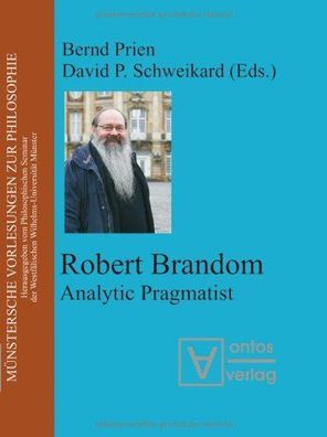 Brandom, Robert (Mitwirkender) and Bernd (Herausgeber) Prien: Robert Brandom : analyt