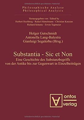 Gutschmidt, Holger (Herausgeber): Substantia - sic et non : eine Geschichte des Subst