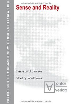Edelman, John (Herausgeber): Sense and reality : essays out of Swansea
