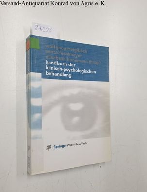 Beiglböck, Wolfgang (Herausgeber): Handbuch der klinisch-psychologischen Behandlung.