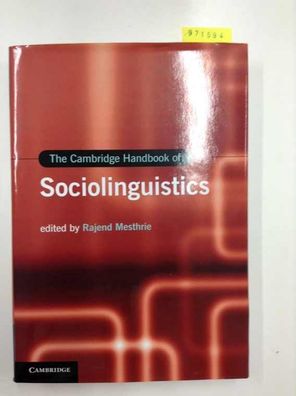 The Cambridge Handbook of Sociolinguistics (Cambridge Handbooks in Language and Lingu