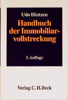 Hintzen, Udo: Handbuch der Immobiliarvollstreckung