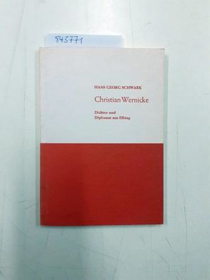 Schwark, Hans Georg: Christian Wernicke