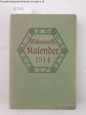 Kosch, Wilhelm (Hg.): Eichendorff-Kalender für das Jahr 1914 :