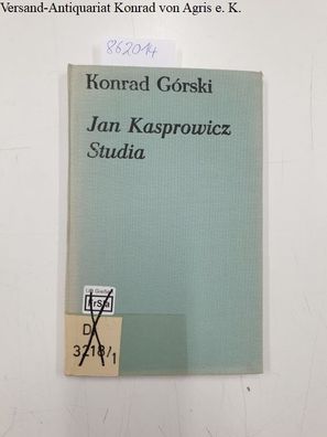 Gorski, Konrad: Jan Kasporwicz. Studia