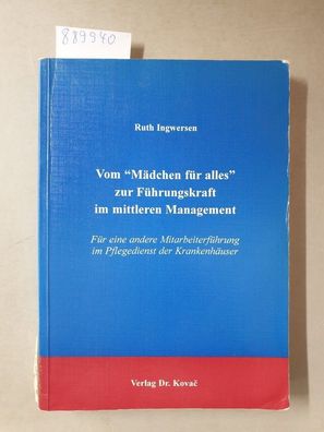 Vom "Mädchen für alles" zur Führungskraft im mittleren Management : für eine andere M