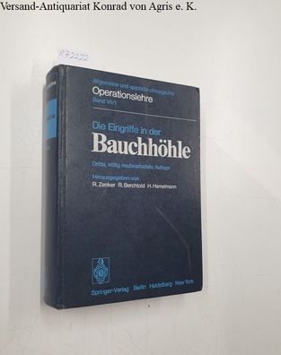 Zenker, Rudolf (Herausgeber) und Siegfried von Bary (Mitwirkender): Die Eingriffe in