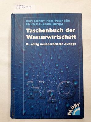 Taschenbuch der Wasserwirtschaft : mit 170 Tabellen.