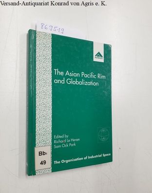 Heron, Richard le and Sam Ock Park: The Asian Pacific Rim and Globalization. Enterpri