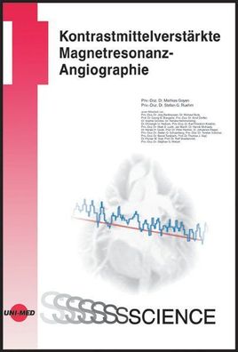 Mathias, Goyen: Kontrastmittelverstärkte Magnetresonanz-Angiographie