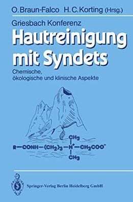 Braun-Falco, Otto (Herausgeber): Hautreinigung mit Syndets: chemische, ökologische un