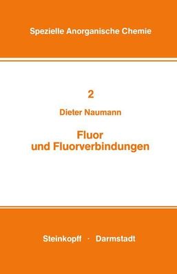 Naumann, Dieter: Fluor und Fluorverbindungen.