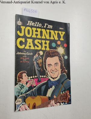 Cash, Johnny (signiert), Billy Zeoli and Al Hartley: Hello, I'm Johnny Cash : auf dem
