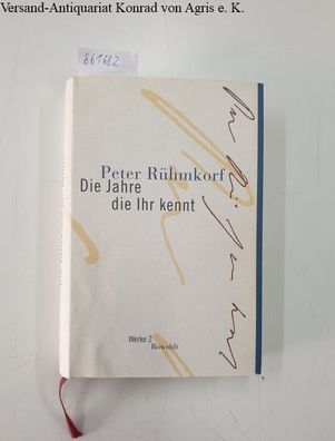 Rühmkopf, Peter und Wolfgang Rasch (Hg.): Die Jahre die Ihr kennt :