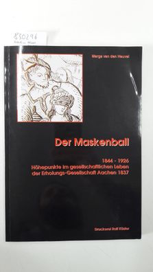Marga, van den Heuvel: Der Maskenball.