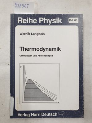 Thermodynamik. Grundlagen und Anwendungen :