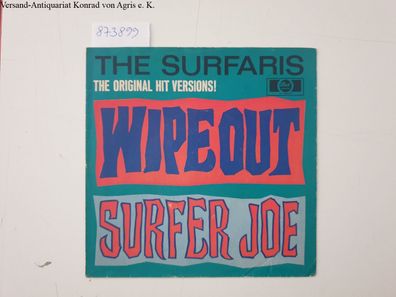 The Surfaris: Wipe Out / Surfer Joe : 7-inch Cover :
