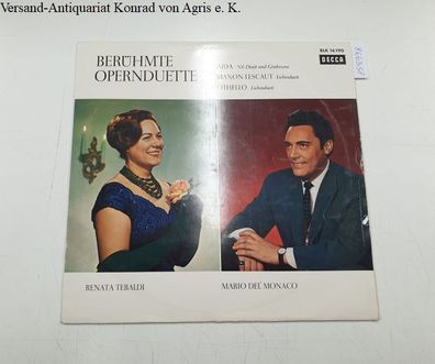 Tebaldi, Renata und Mario del Monaco: Berühmte Opernduette : Aida / Manon Lescaut / O