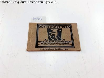 o.A.: Düsseldorf 1926 Mai-Okt. Grosse Ausstellung Gesundheitspflege - Soziale Fürsorg