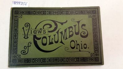 Ward Brothers [Hrsg.]: Views Columbus Ohio