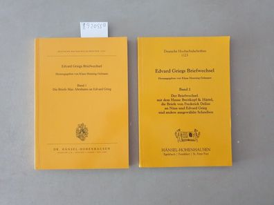 Edvard Griegs Briefwechsel: Band 1 und 2 :