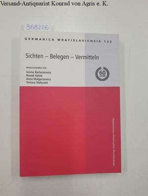 Bartoszewicz, Iwona (Herausgeber): Sichten - Belegen - Vermitteln.