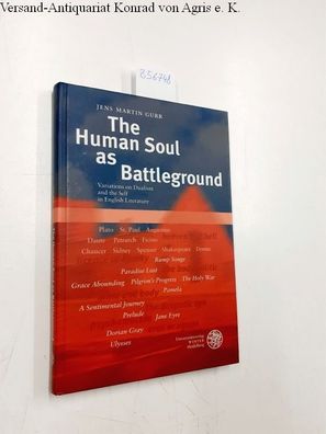 Gurr, Jens Martin: The human soul as battleground : variations on dualism and the sel