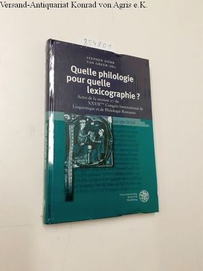 Dörr, Stephen (Herausgeber) und Yan (Herausgeber) Greub: Quelle philologie pour quell