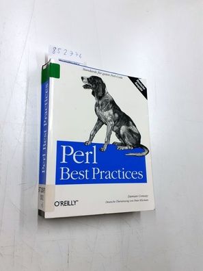 Conway, Damian und Peter (Mitwirkender) Klicman: Perl - best practices : [Standards f