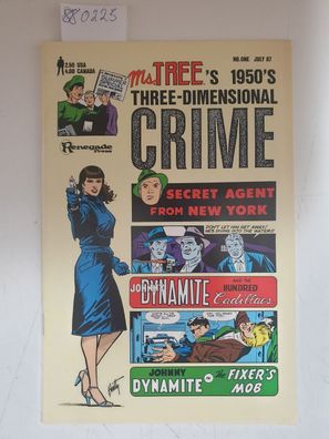 Ms . Tree´s 1950´s Three-Dimensional Crime No.1, July 87
