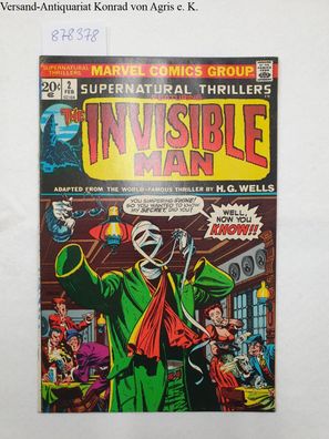 Marvel Comics-Supernatural Thrillers: The invisible Man, Feb. 1973 Vol.1, No.2