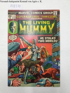 Marvel Comics-Supernatural Thrillers: The Living Mummy- August 1974, Vol.1, No.8