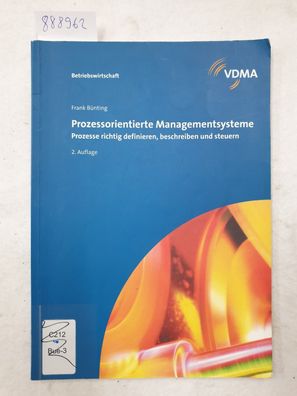 Prozessorientierte Managementsysteme: Prozesse richtig definieren, beschreiben und st