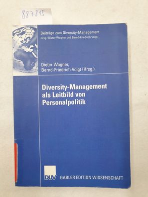Diversity-Management als Leitbild von Personalpolitik (Beiträge zum Diversity Managem