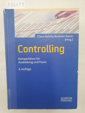 Controlling - Kompendium für Ausbildung und Praxis :