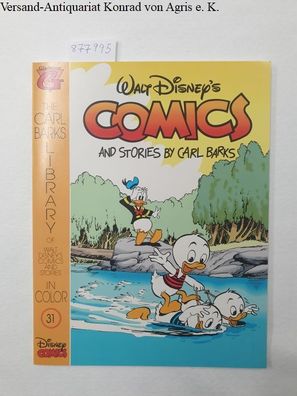 Walt Disney's Comics and Stories by Carl Barks. Heft 31. The Carl Barks Library of Wa