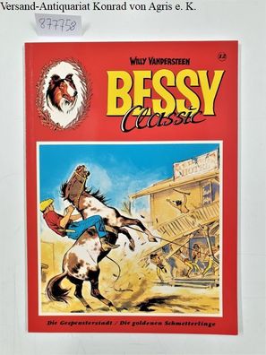 Bessy Classic, Die Gespensterstadt / Die goldenen Schmetterlinge