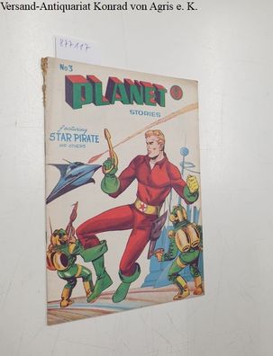 Davenport Askew & Co.: Planet Stories : Featuring Star Pirate and Others : No. 3 :
