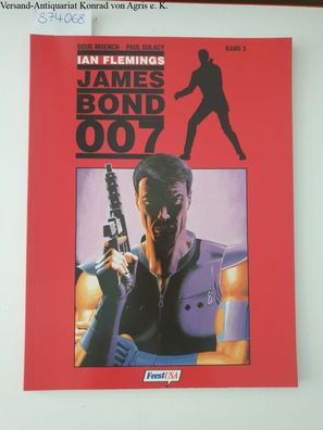 Moench, Doug (Text) und Paul Gulacy (Zeichn.): Ian Flemings James Bond 007: Teil: Ban