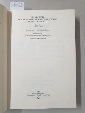 Handbuch der historischen Buchbestände in Deutschland; Teil: Bd. 22., Sachsen-Anhalt.