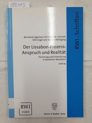 Der Lissabon-Prozess: Anspruch und Realität.: Forschung und Entwicklung in Nordrhein-