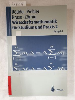Wirtschaftsmathematik für Studium und Praxis 2: Analysis I (Springer-Lehrbuch) :