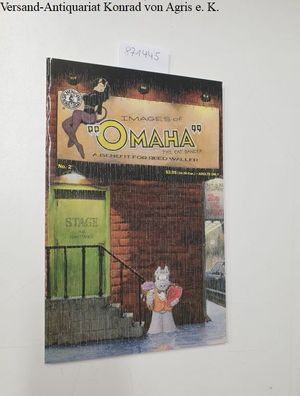 Waller, Reed: Images of "Omaha" The Cat Dancer. A Benefit for Reed Waller, No.2